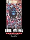 Robert Smithson Unearthed: Drawings, Collages, Writings (Columbia Studies on Art)