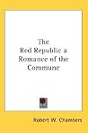 The Red Republic a Romance of the Commune