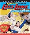 Superman's? Girlfriend Lois Lane...in "Lois Lane's Guide to Life": Bring Out the Super Hero in Your Man! (Magnetic Wisdom) Superman's? Girlfriend Lois Lane...in "Lois Lane's Guide to Life": Bring Out the Super Hero in Your Man! (Magnetic Wisdom)