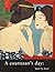 A Courtesan's Day: Hour by Hour (Famous Japanese Print Series)