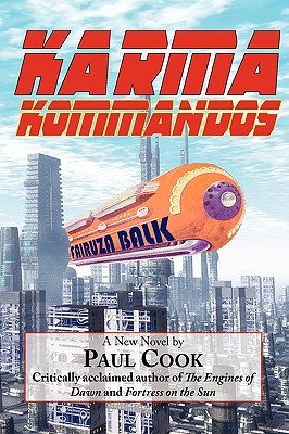 Karma Kommandos (Paperback)