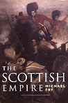 The Scottish Empire The Scottish Empire