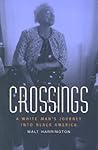 Crossings: A Whit...