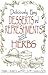 Deliciously Easy Desserts and Refreshments with Herbs by Dawn Ranck Hower