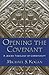 Opening the Covenant by Michael S. Kogan