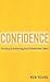 Confidence: The Key to Achieving Your Professional Best