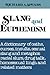 Slang and Euphemism: A Dict...