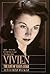 Vivien: The Life of Vivien ...