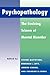 Psychopathology: The Evolving Science of Mental Disorder