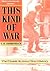 This Kind of War by T.R. Fehrenbach