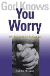 God Knows You Wor...