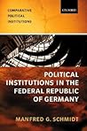 Political Institutions in the Federal Republic of Germany (Comparative Political Institutions Series)