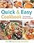 Quick and Easy Cookbook (The Essential Recipe Cookbook Series)