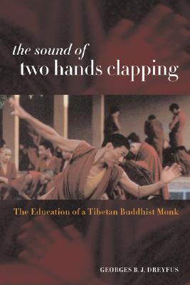 The Sound of Two Hands Clapping: The Education of a Tibetan Buddhist Monk (Paperback)
