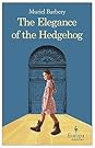 The Elegance of the Hedgehog by Muriel Barbery