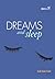 Dreams and Sleep by Trudi Trueit