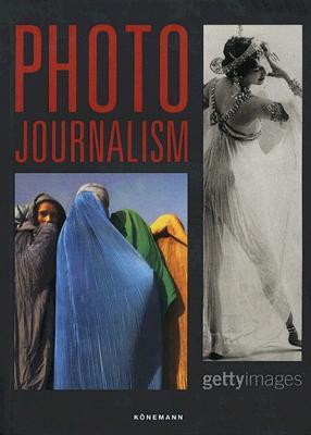 Photo Journalism (English and German and French Edition)
