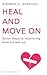 Heal and Move on: Seven Ste...