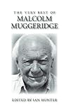 The Very Best of Malcolm Muggeridge