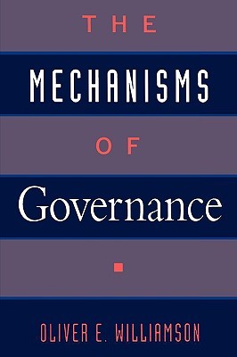 MECHANISMS OF GOVERNANCE (Paperback)