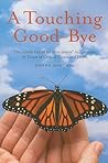 A Touching Good-Bye: The Gentle Use of Jin Shin Jyutsu At Times of Critical Illness and Death
