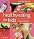 Healthy Eating for Kids