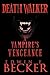 Deathwalker: A Vampire's Vengeance