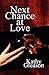 Next Chance at Love by Kathy Gleason