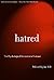 Hatred by Willard Gaylin
