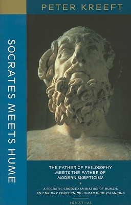 Socrates Meets Hume: The Father of Philosophy Meets the Father of Modern Skepticism (Paperback)