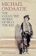 The Collected Works of Billy the Kid