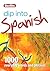 Dip into Spanish: 1,000 words and phrases for everyday use