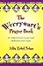 The Worrywart's Prayer Book: 40 "Help-me-get-a-grip God" Meditations And Prayers