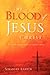 The Blood of Jesus Christ