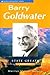 Barry Goldwater by Marilyn Myrick Watson