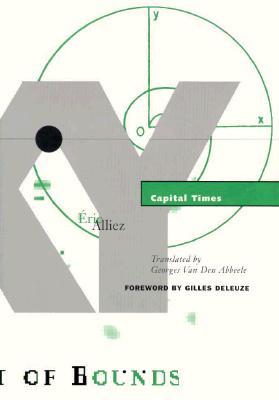 Capital Times: Tales from the Conquest of Time (Volume 6) (Theory Out Of Bounds)