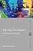 Fifty Key Sociologists by John P. Scott
