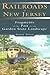 Railroads of New Jersey by Lorett Treese