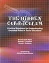 The Hidden Curriculum: Practical Solutions for Understanding Unstated Rules in Social Situations