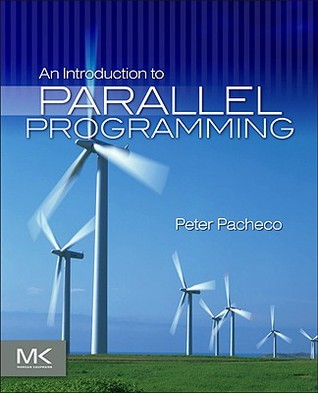 An Introduction to Parallel Programming (Hardcover)