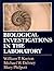 Biological Investigations in the Laboratory: A Manual to Accompany Biological Science and Elements of Biological Science