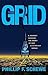 The Grid: A Journey Through...
