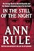 In the Still of the Night: The Strange Death of Ronda Reynolds and Her Mother's Unceasing Quest for the Truth