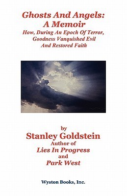 Ghosts And Angels: A Memoir
