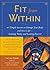 Fit from Within by Victoria Moran Fit from Within by Victoria Moran