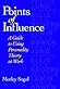 Points of Influence by Morley Segal
