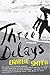 Three Delays: A Novel