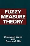 Fuzzy Measure Theory Fuzzy Measure Theory