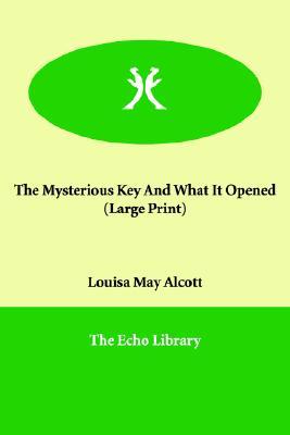 The Mysterious Key And What It Opened