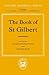 The Book of St. Gilbert (Oxford Medieval Texts)